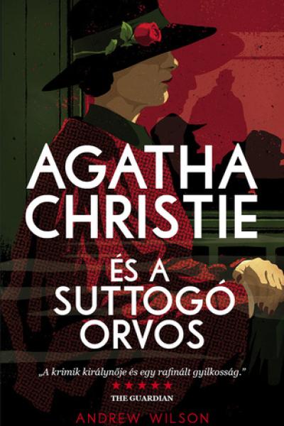 Agatha ​Christie és a suttogó orvos
